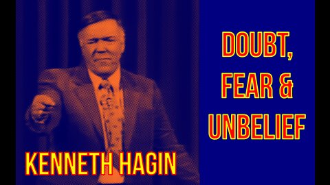 1982 - Doubt, Fear & Unbelief