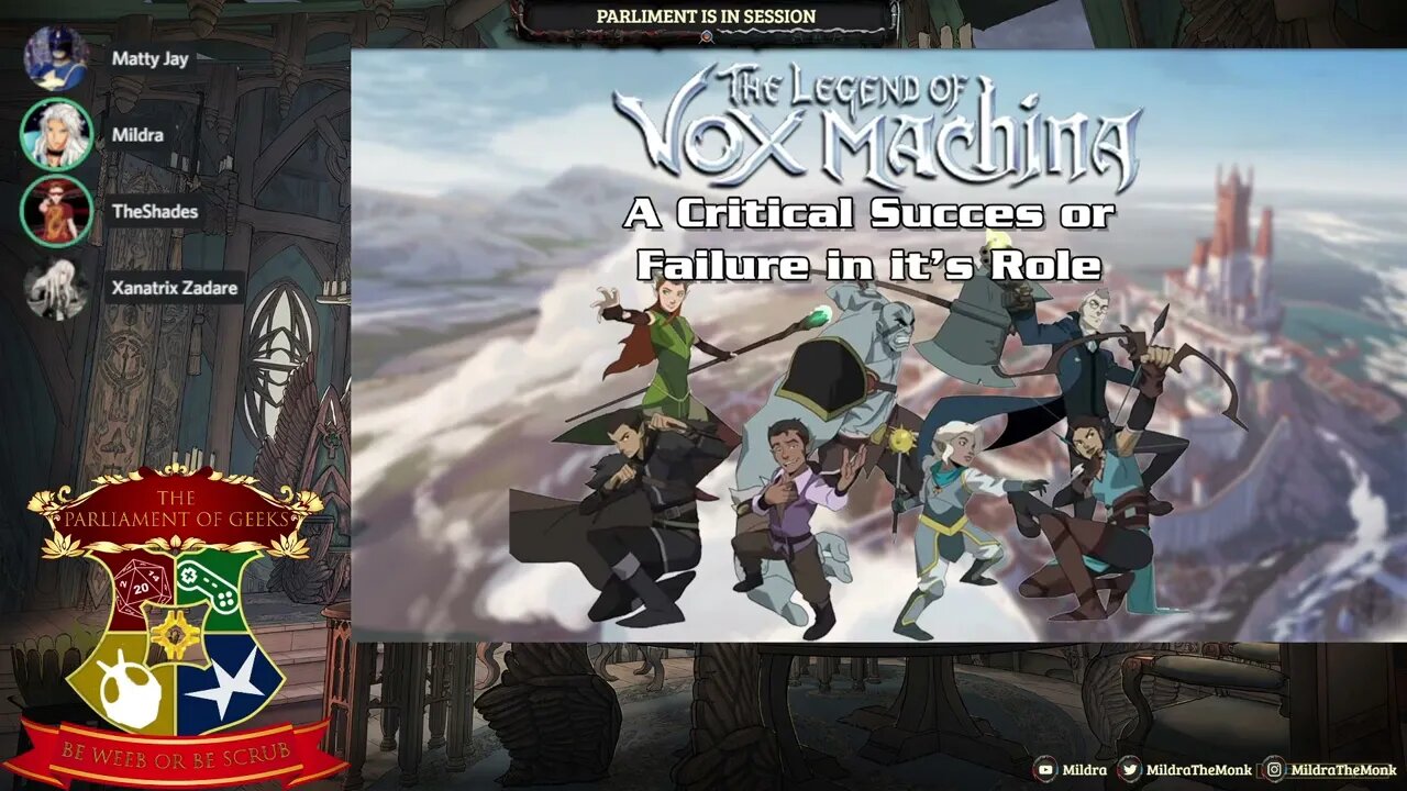 The Parliament of Geeks #1: The Legend of Vox Machina