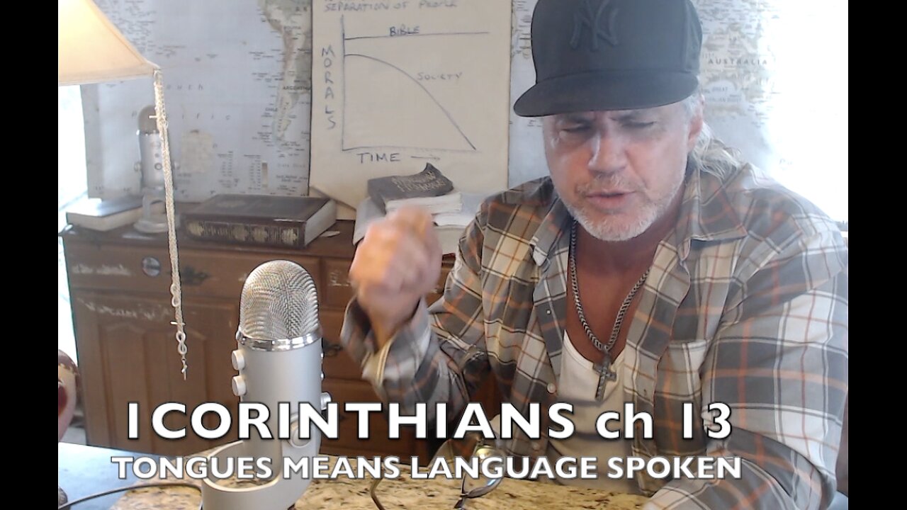 1 CORINTHIANS ch13 ' TONGUES MEANS LANGUAGE SPOKEN ' Ep#603