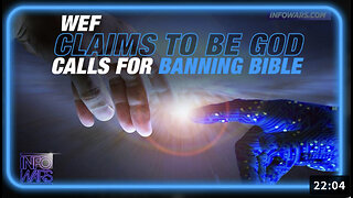 BREAKING: WEF Claims to be God, Calls for Banning of the Bible