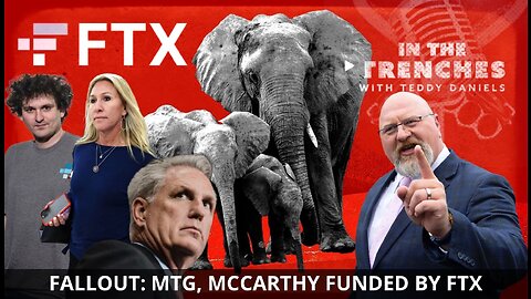 McCarthy – FTX Scandal, Roger Stone & Noel Fritsch