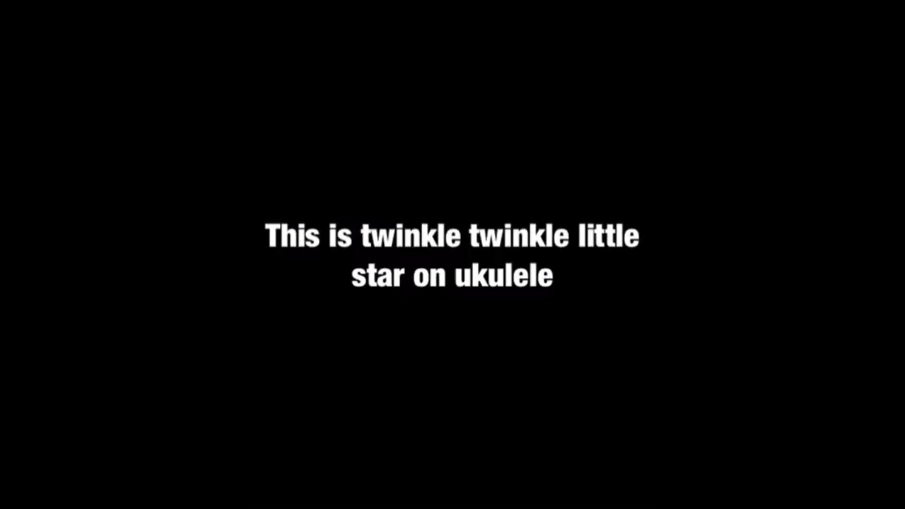 Twinkle Twinkle little star on ukulele