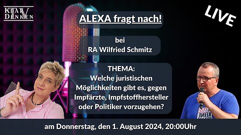 🔴💥LIVE | Alexa fragt nach... bei Rechtsanwalt Wilfried Schmitz💥