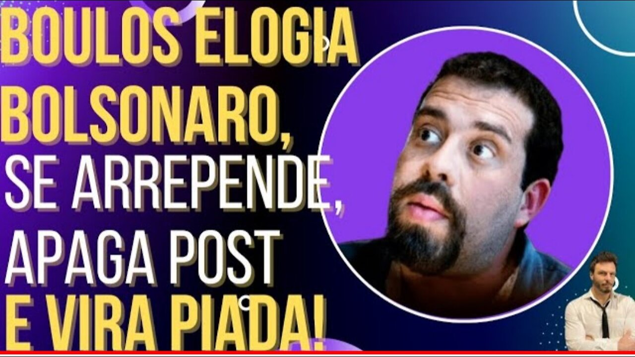 in Brazil Boulos praises Bolsonaro, deletes post and gets hilarious response from Bolsonaro!