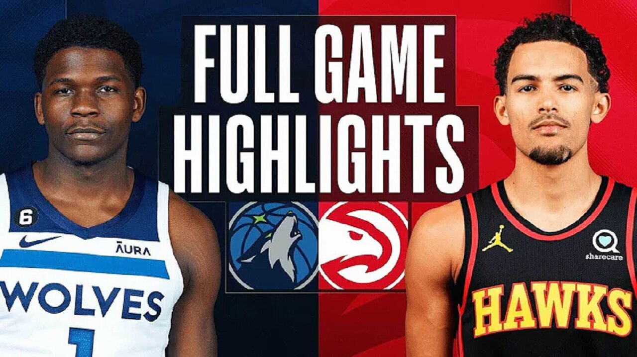 Minnesota Timberwolves vs. Atlanta Hawks Full Game Highlights | Mar 13 | 2022-2023 NBA Season