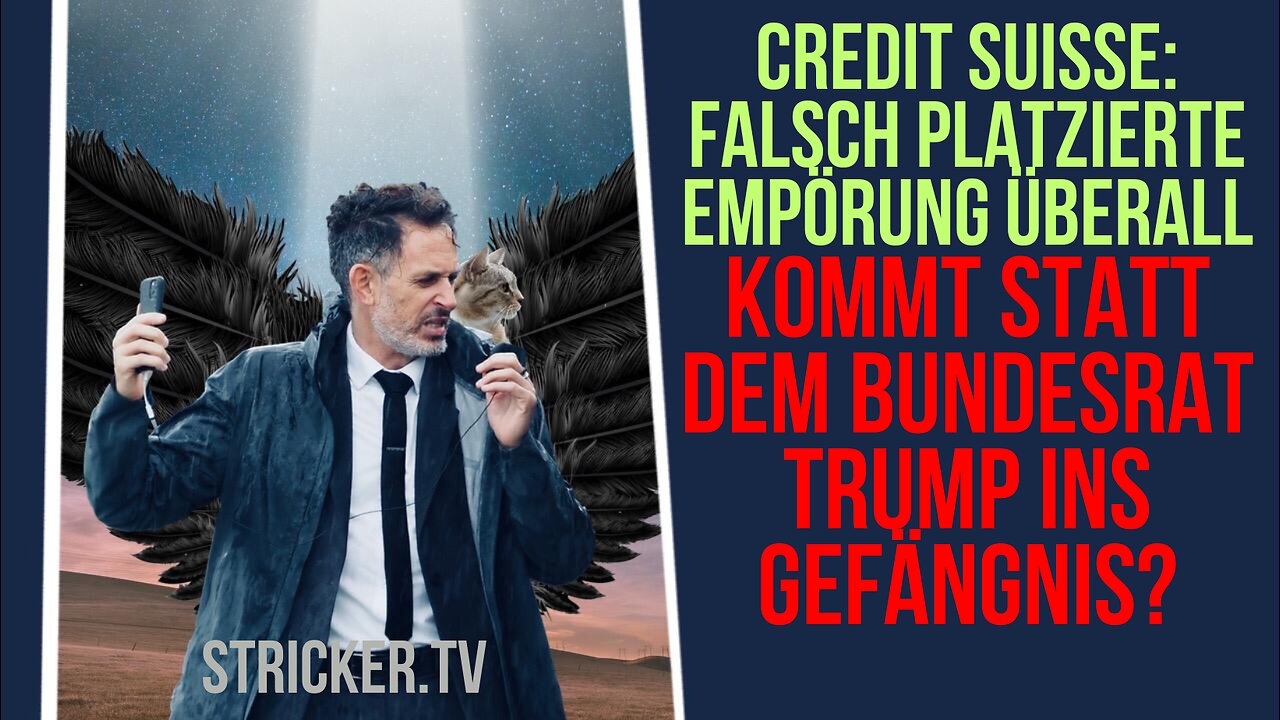 Credit Suisse: Falsch platzierte Empörung überall. Kommt statt dem Bundesrat Trump ins Gefängnis?