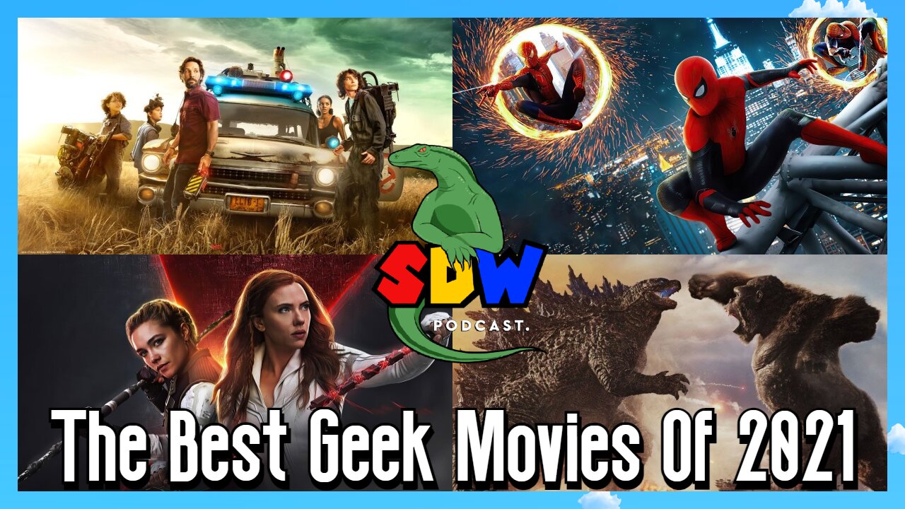 The Best Geek Movies Of 2021