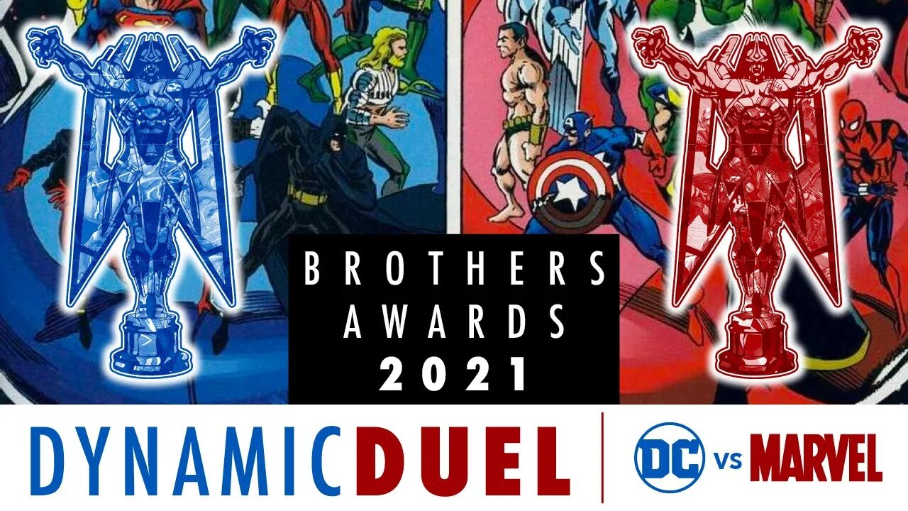 Best of DC & Marvel 2020 2021 Brothers Awards