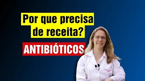 Por que antibióticos precisam de receita? Bactérias multi resistentes #80