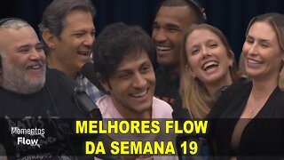 MELHORES FLOW DA SEMANA 19 DE 2021 | Momentos Flow