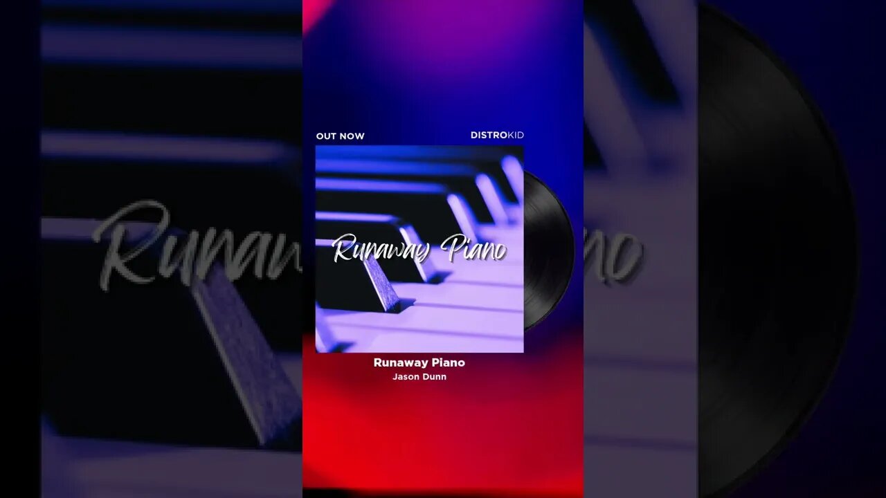 Runaway Piano - Jason Dunn available now