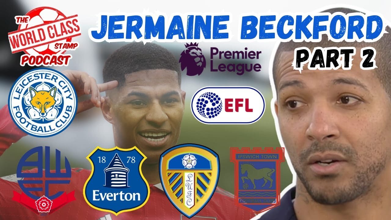 Jermaine Beckford | Part 2 - Exploring Football Psychology and the State of the Game
