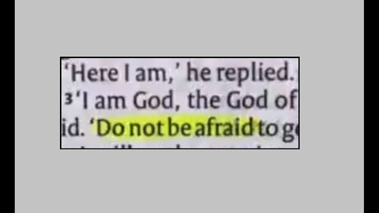 Do Not be Afraid: It is repeated 365 times in the Bible, one per day. Amen.