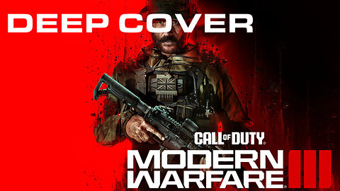 MW3: Deep Cover Walk-Through
