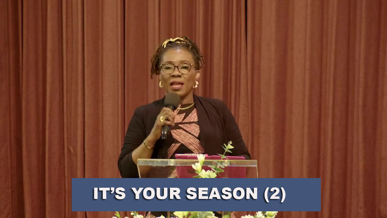 It's Your Season Pt.2 - Rev. Funke Ewuosho