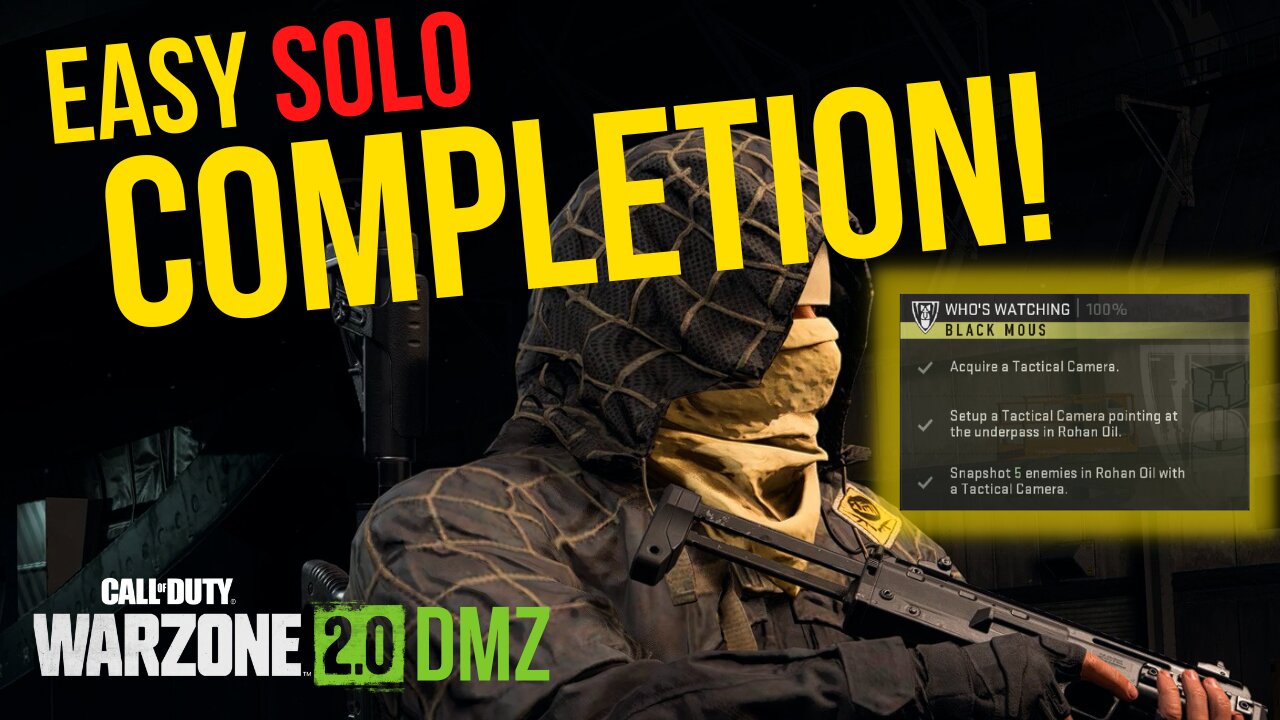 EASY SOLO Who's Watching Mission Completion for Black Mous | Call of Duty Warzone 2.0 DMZ