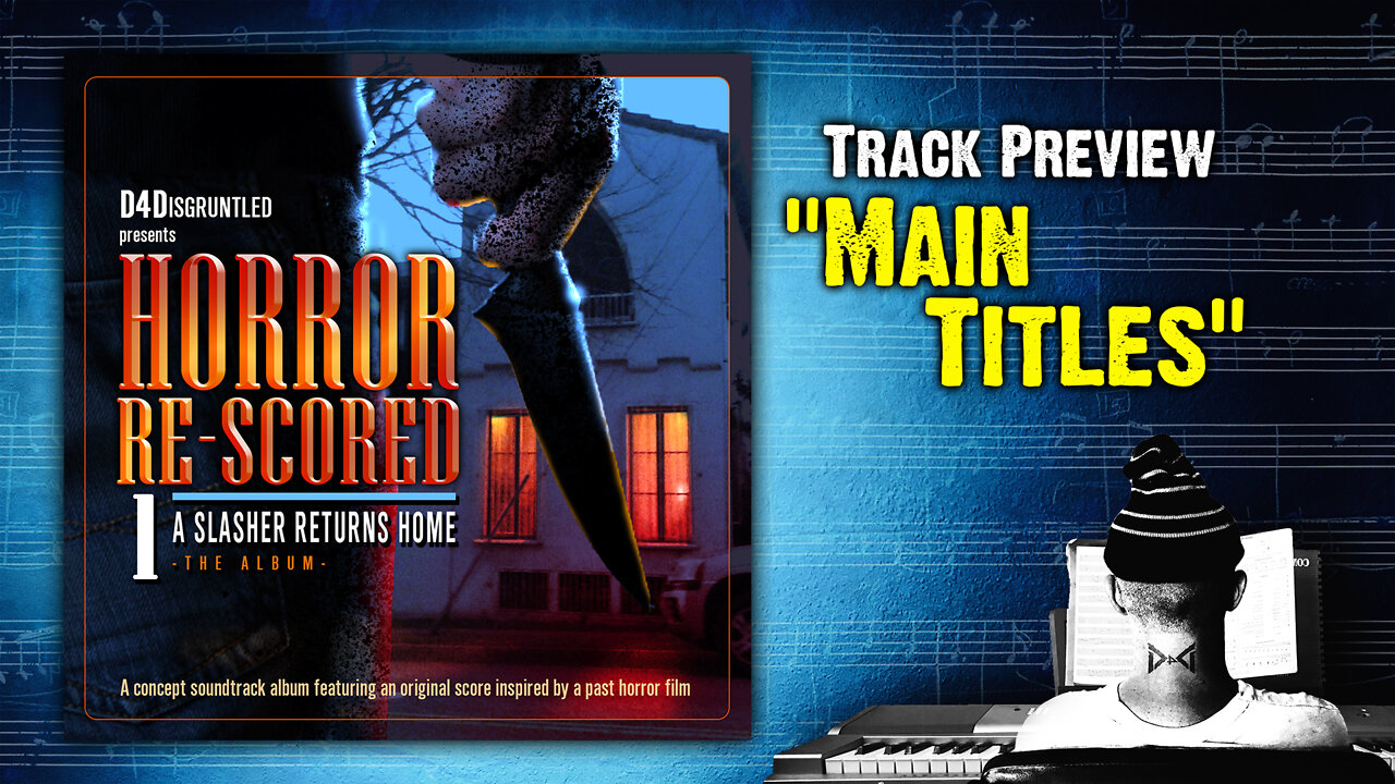 Track Preview - "Main Titles" || "Horror Re-Scored: Vol. 1" Concept Soundtrack Album