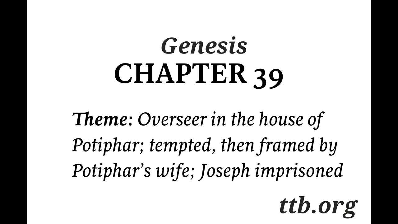 Genesis Chapter 39 (Bible Study)