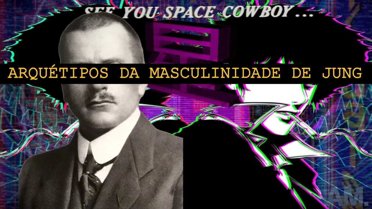 Os Arquétipos da masculinidade de Jung