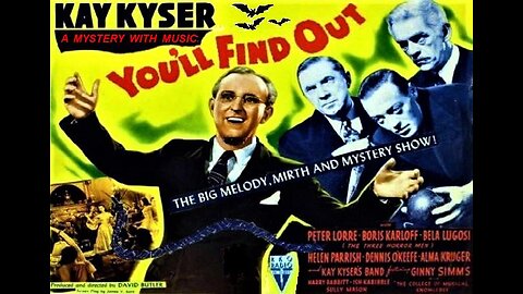 Karloff & Lugosi YOU'LL FIND OUT 1940 Old Dark House with Kay Kyser's Big Band & Peter Lorre FULL MOVIE