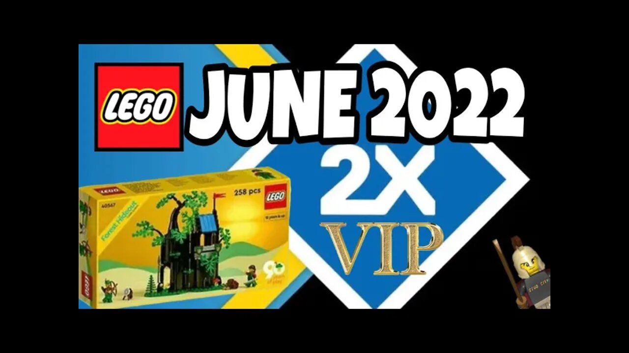 LEGO June 2022 Promos & Double VIP Week