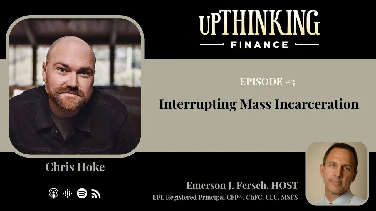 Interrupting Mass Incarceration with Chris Hoke, Ep #3