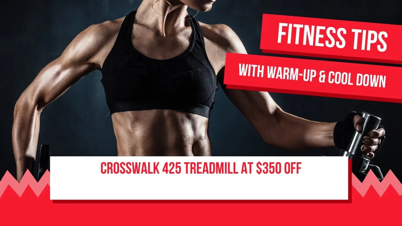 CrossWalk 425 Treadmill at $350 OFF