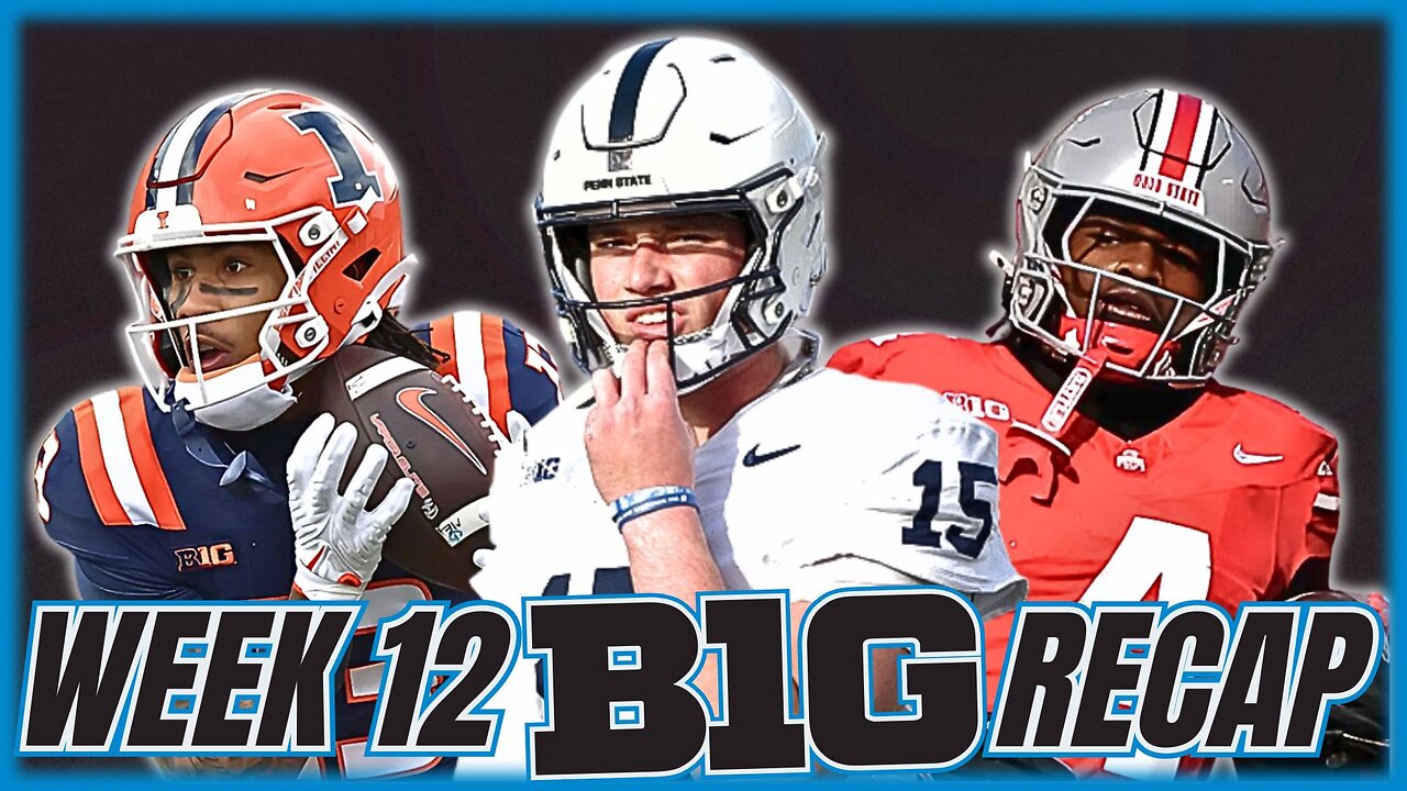 Grading Every Big Ten Teams' Performance in Week 12