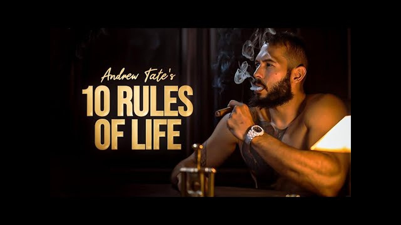 Andrew Tate 10 Rules of Life