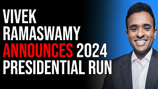 Vivek Ramaswamy Announces 2024 Presidential Run