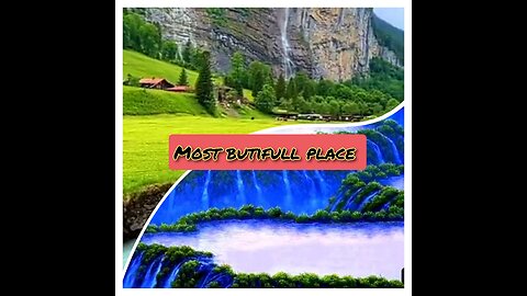 Most Butifull Places In the World