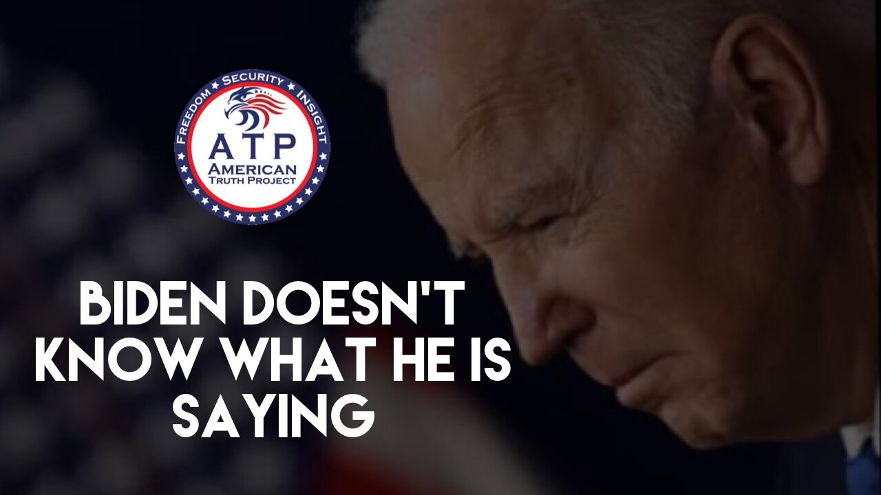 Biden doesn't know what he is saying