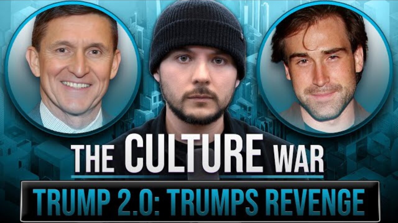 Trump 2.0: Trump's Revenge is Coming w/General Flynn & Sean Stone | The Culture War With Tim Pool