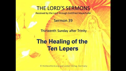 Jesus preaching (39): Healing of the 10 Lepers