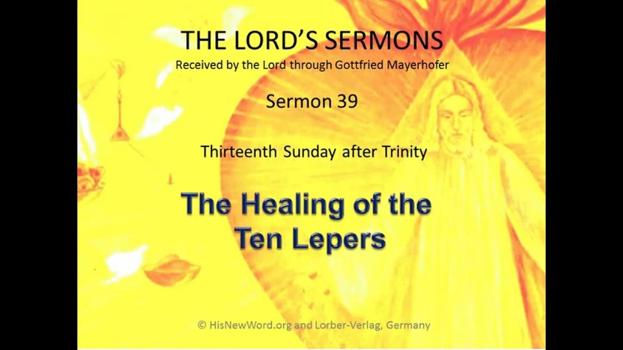 Jesus preaching (39): Healing of the 10 Lepers