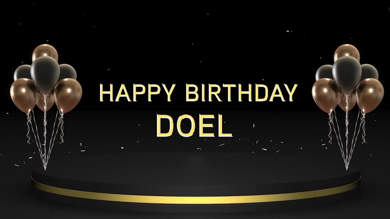 Wish you a very Happy Birthday Doel