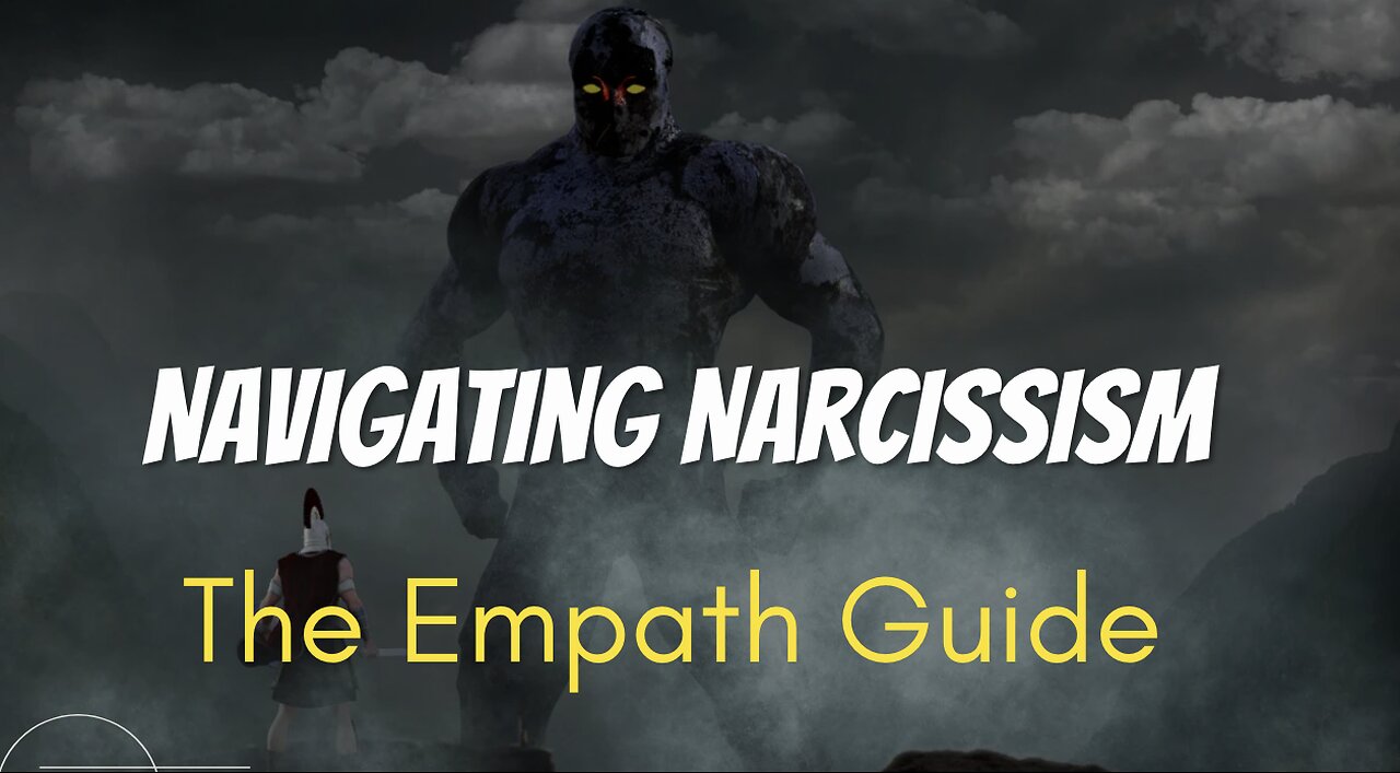 Navigating Narcissism: The Em[paths Guide