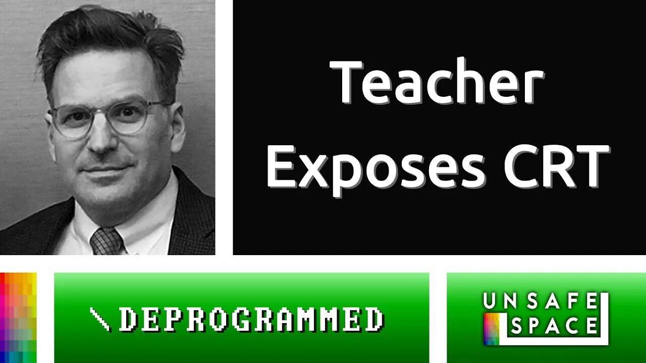 [Deprogrammed] Teacher Exposes CRT in School, with Paul Rossi