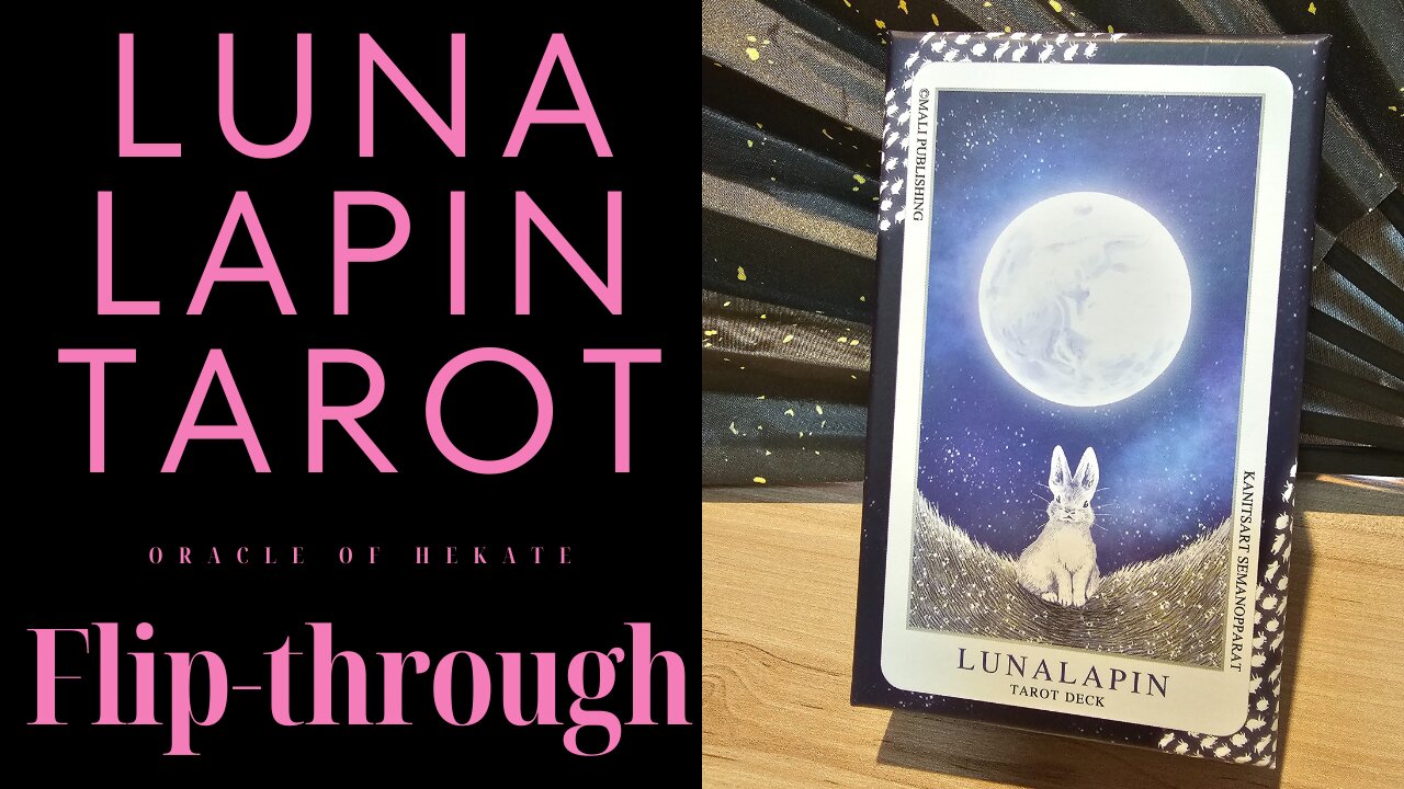 Luna Lapin Tarot Flip-through