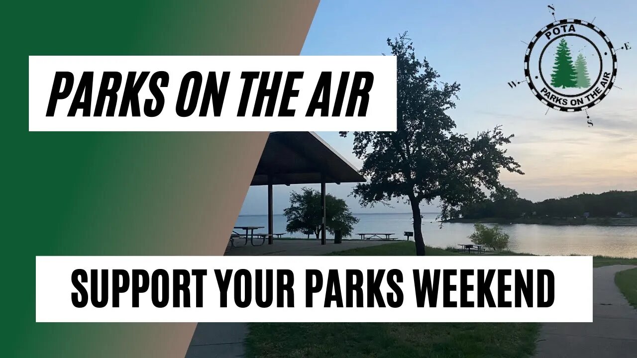 Parks on the Air Ham Radio: Summer Support your Parks 2021