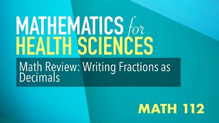 Math Review: Writing Fractions as Decimals