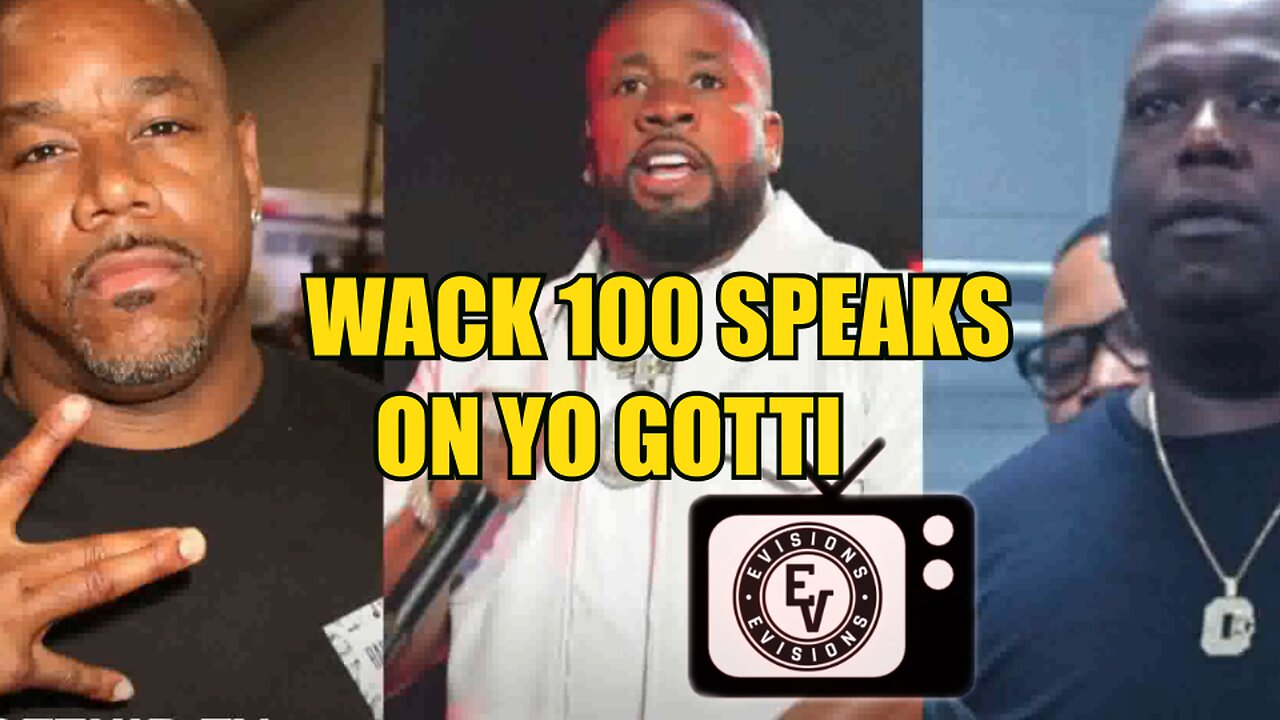 WACK 100 SPEAKS ON YO GOTTI BROTHER BIG JOOK DEATH