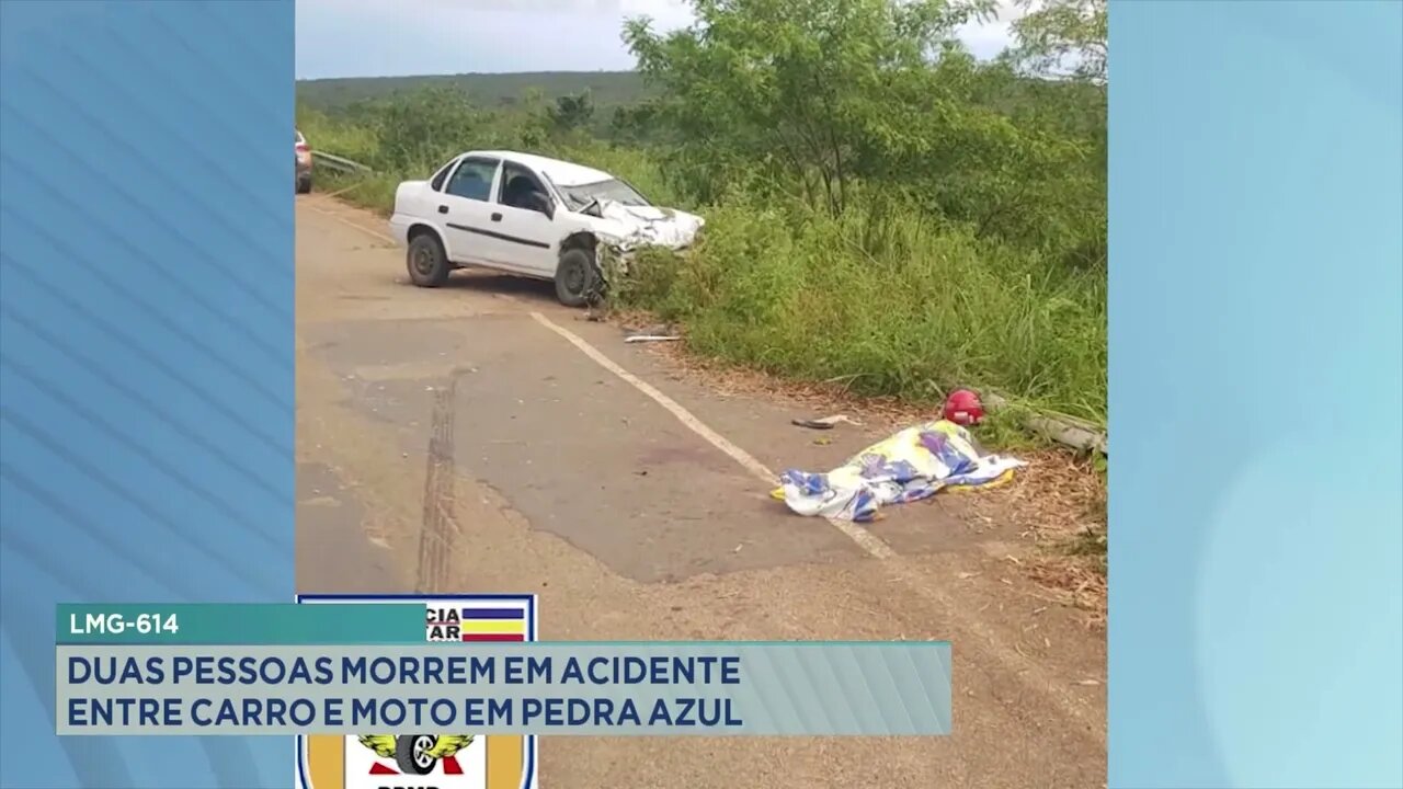 LMG-614: Duas pessoas morrem em acidente entre carro e moto em Pedra Azul