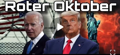 LIONMediaTV: Roter Oktober: Bidens Zeit ist abgelaufen