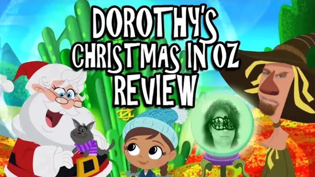 Dorothy's Christmas in Oz Review