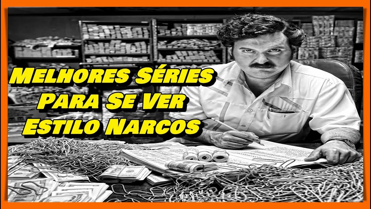 AS MELHORES SÉRIES PARA ASSISTIR APÓS NARCOS - REIS DO CRIME RECOMENDA !!!