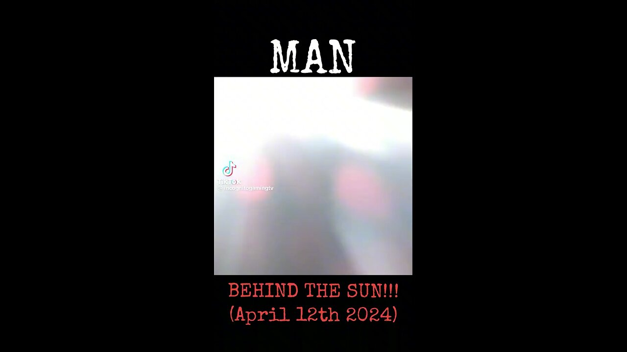 A Man behind the sun