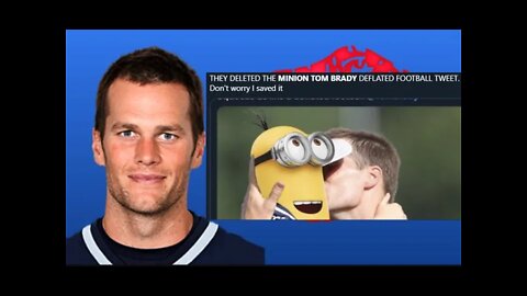 Minions try to show a secret about Tom Brady