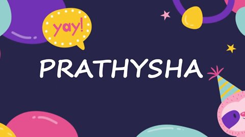 Happy Birthday to Prathysha - Birthday Wish From Birthday Bash