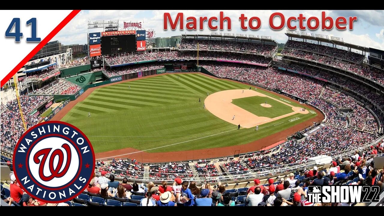 Big Changes Coming This Off Season l March to October as the Washington Nationals l Part 41